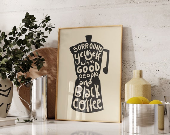 Coffee Print Kitchen Wall Decor Coffee Maker Print Inspiring Quote Poster Coffee Shop Sign Kitchen Print Wall Art