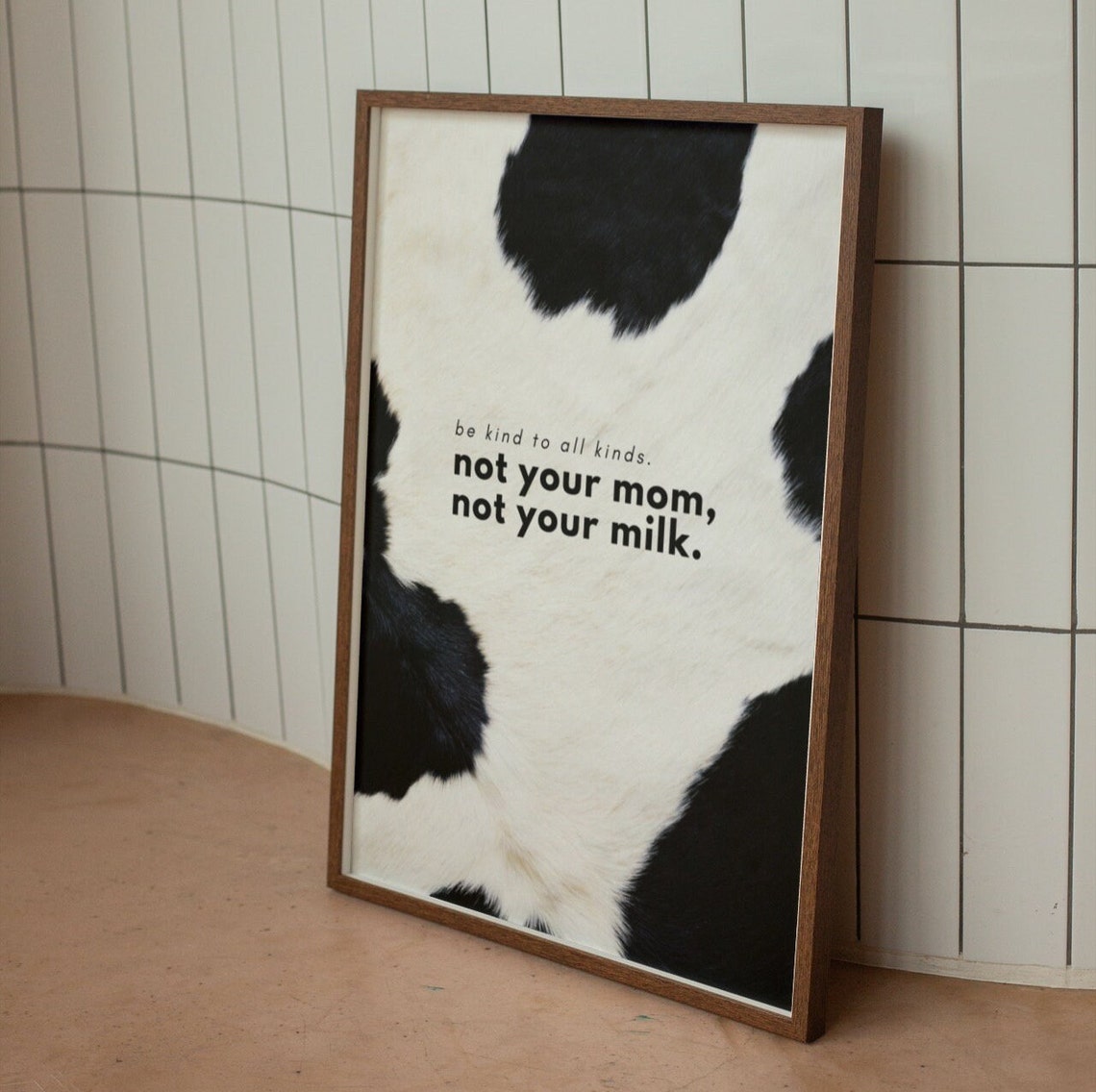 Be Kind To All Kinds Vegan Cow Spots Kitchen Statement Poster - Image 2