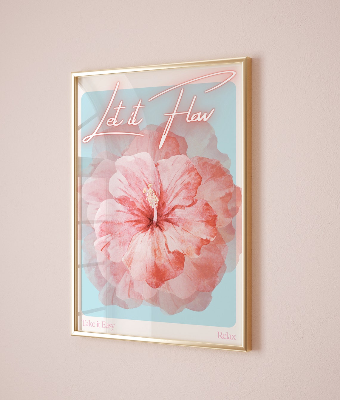Let It Flow Hibiscus Neon Script Floral Blue Tranquil Calm Poster - Image 2