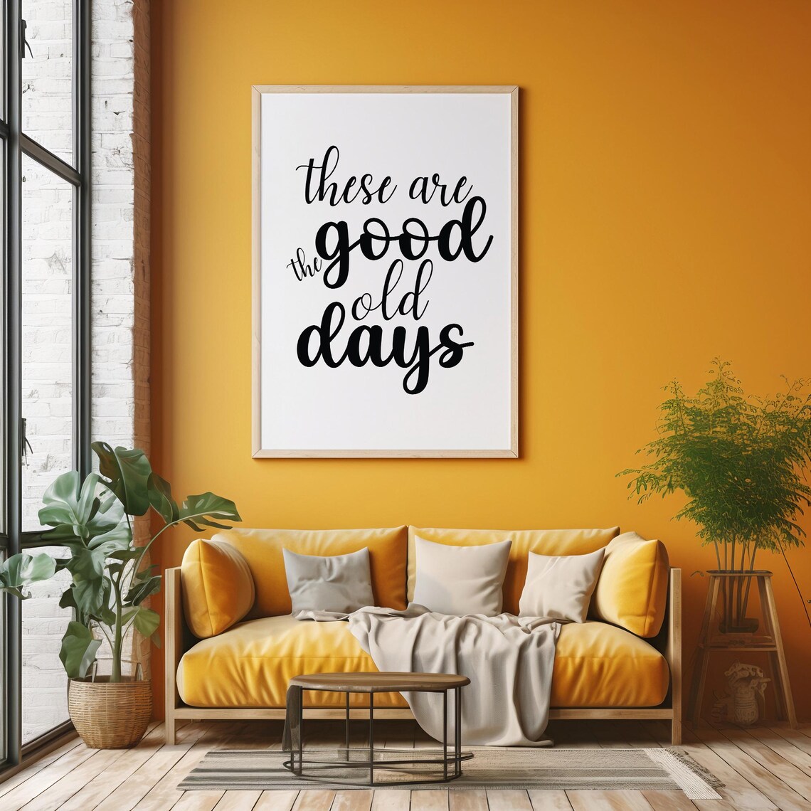 These Are The Good Old Days Motivational Quote - Image 2