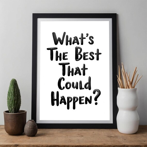 Positive Quote Art Print Motivational Wall Decor