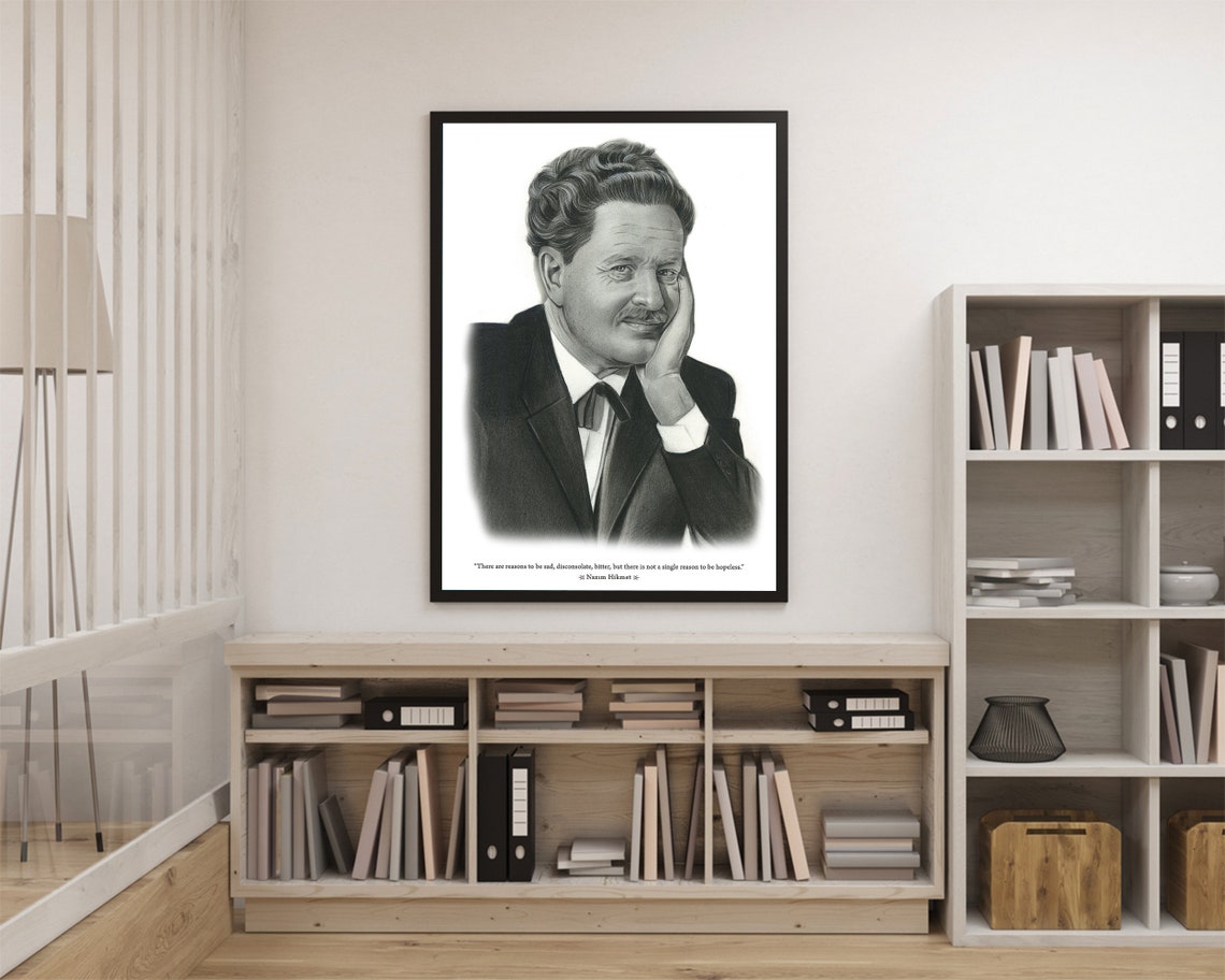 Nazim Hikmet Pencil Portrait with Inspirational Quote Poster