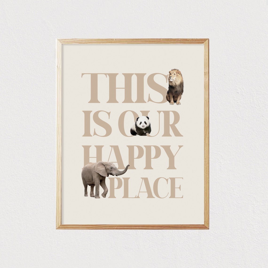 This Is Our Happy Place Quote With Lion Panda Elephant Nursery Poster - Image 2