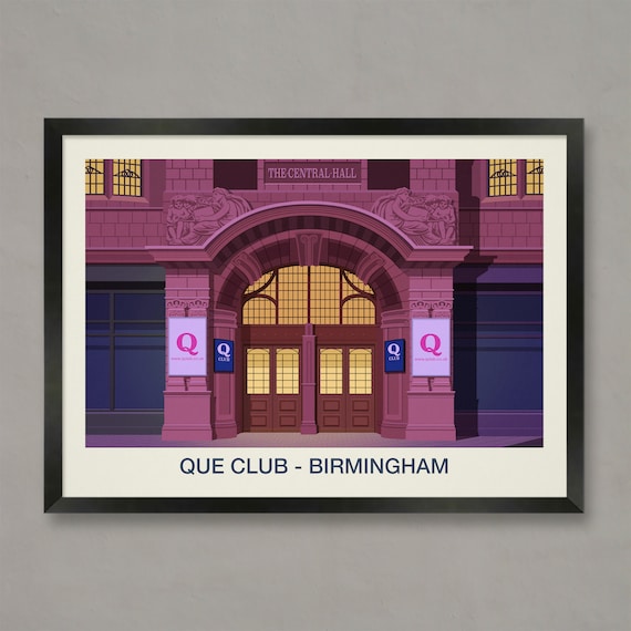 Que Club Birmingham Nightclub Poster Central Hall Venue Artwork