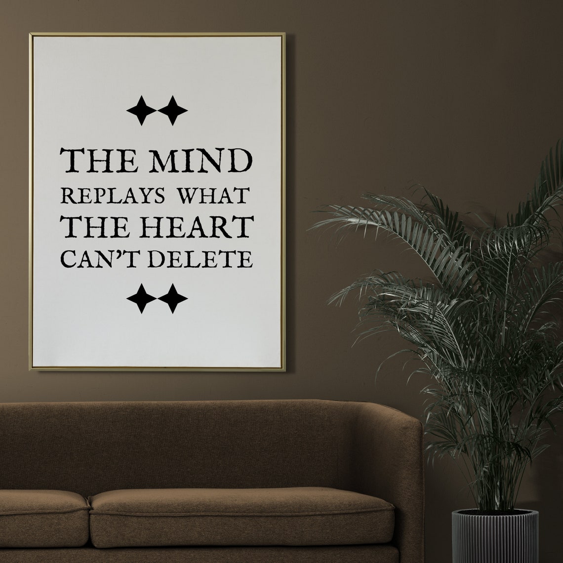The Mind Replays What The Heart Cannot Delete Star Quote Poster - Image 2