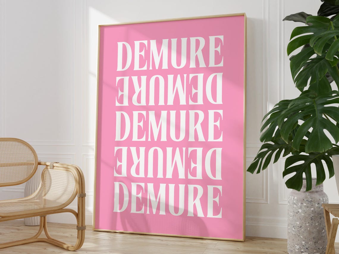 Demure Pink Repeated Typography Girly Aesthetic Bold Preppy Poster - Image 3