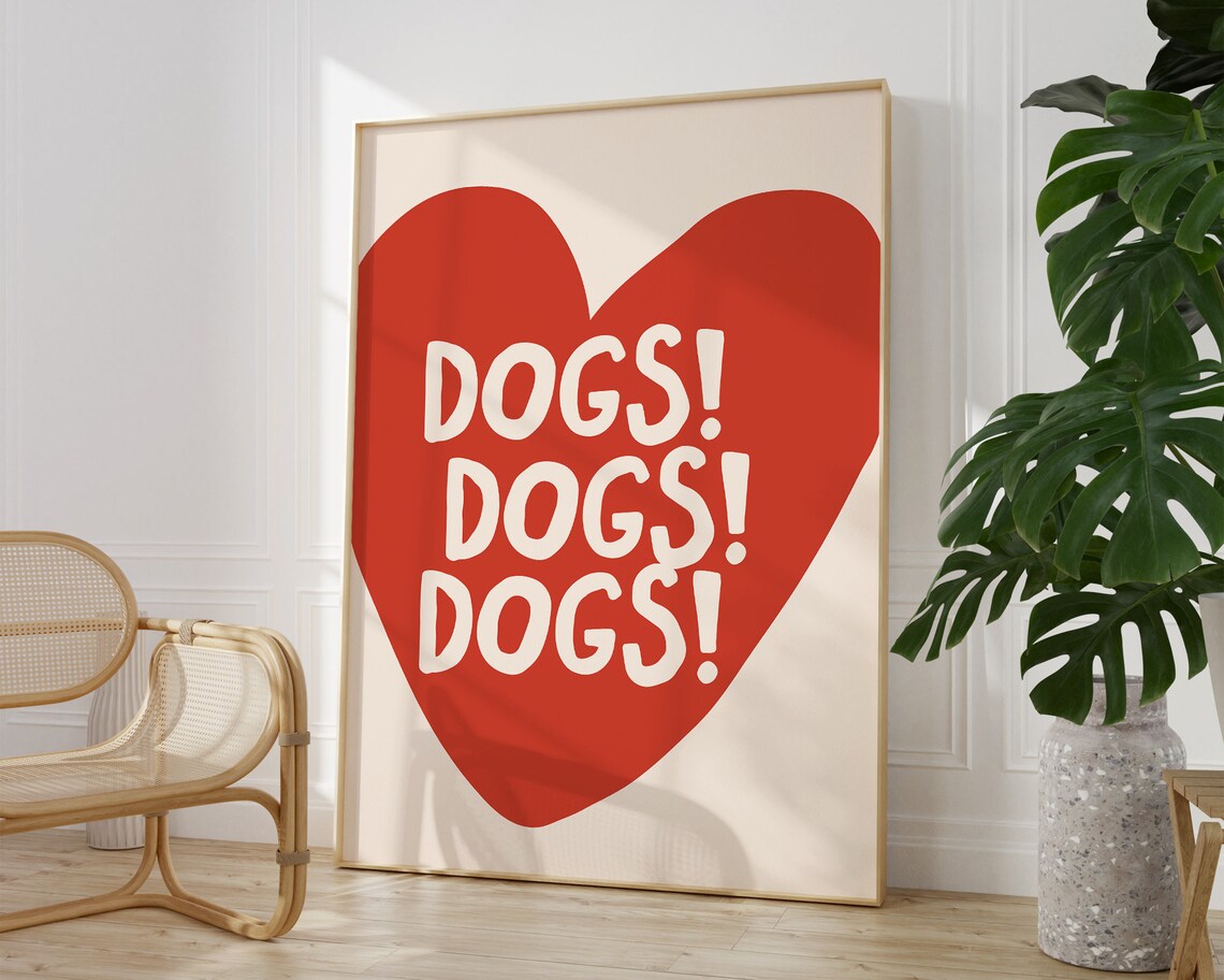 Funny Dogs Dogs Dogs Big Red Heart Dog Lover Gift Wall Poster - Image 2