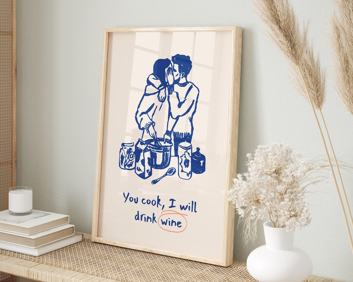 You Cook I Will Drink Wine Funny Kitchen Couple Blue Line Art Poster - Image 3