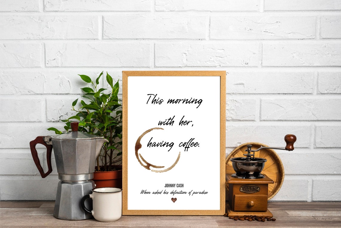Johnny Cash Coffee Quote Paradise Definition Typography Poster - Image 2