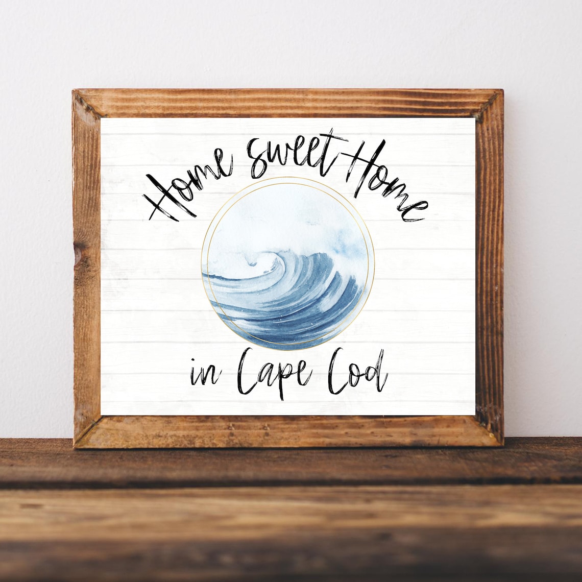 Home Sweet Home In Cape Cod Watercolor Wave Coastal Shiplap Art Poster