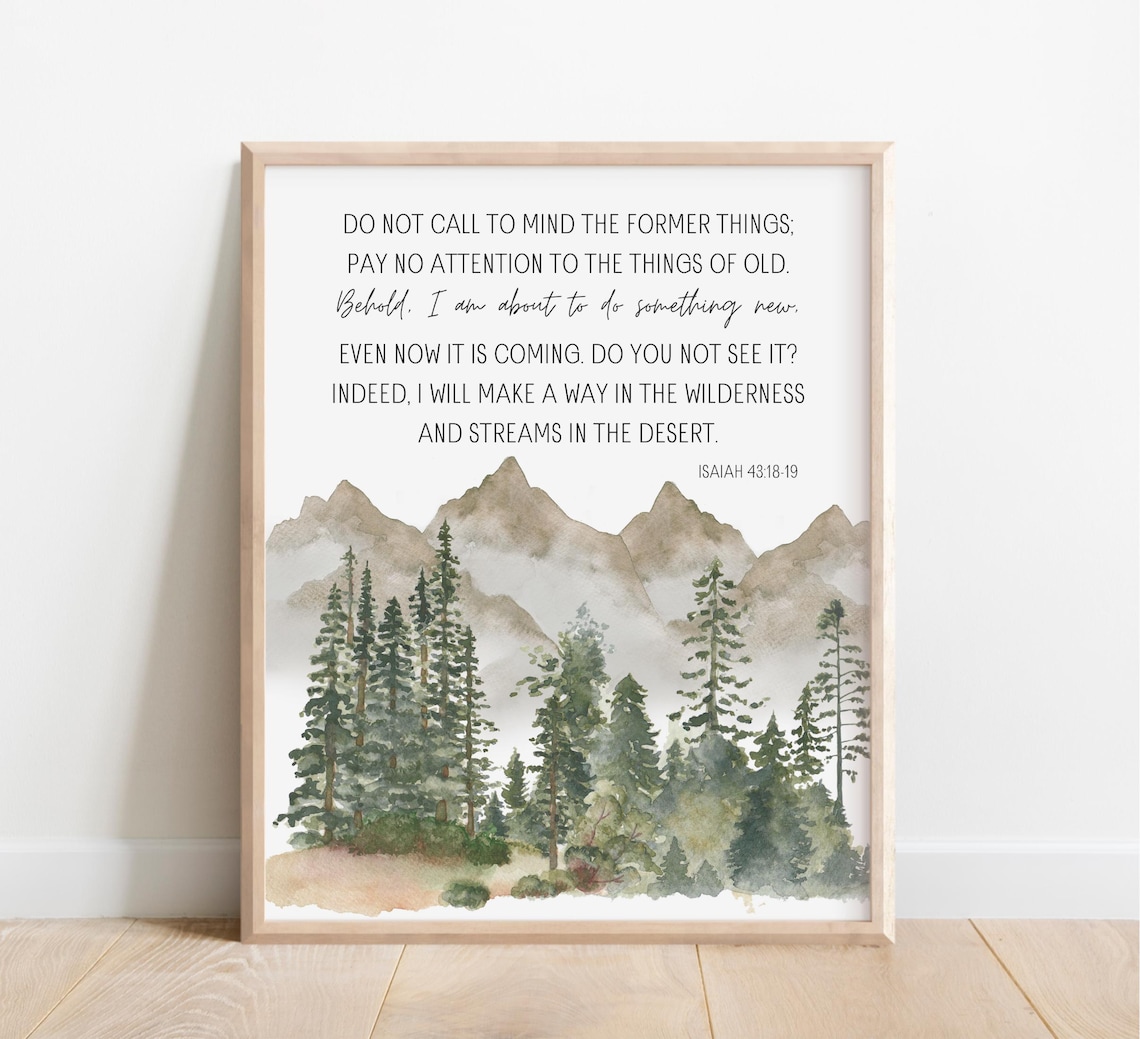 Isaiah 43:18-19 Scripture Art Print, Christian Verse