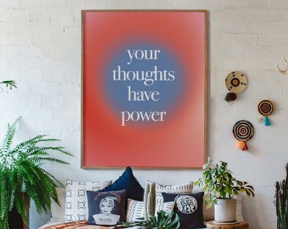 Your Thoughts Have Power Aura Gradient Quote Poster Coral Blue