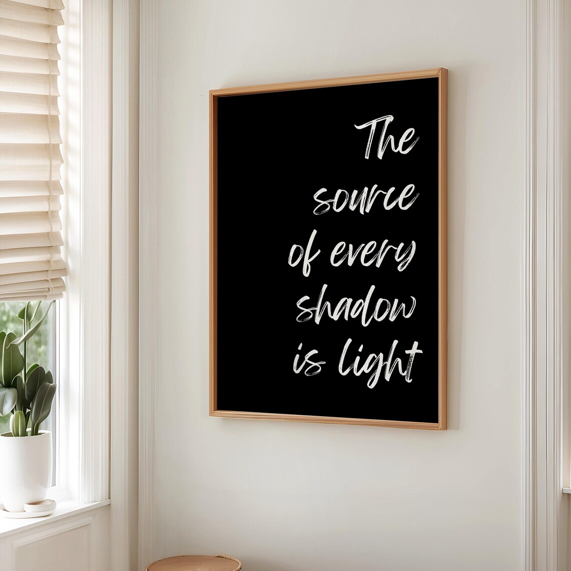 The Source of Every Shadow Is Light Script Quote on Black Poster