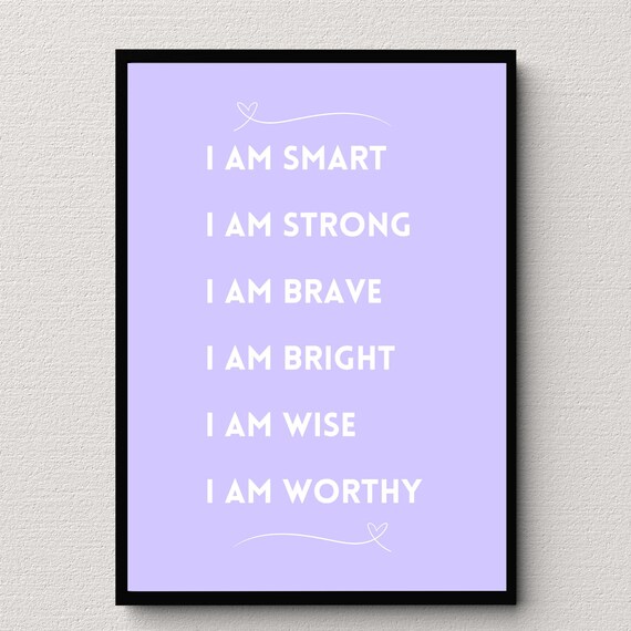 I Am Smart Strong Brave Affirmation Lavender Background Quote Poster