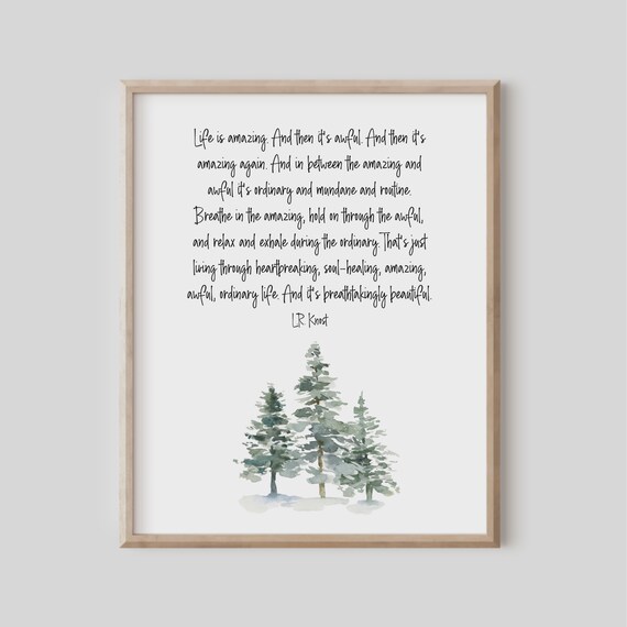 Life Is Amazing Lr Knost Quote Inspirational Wall Art Social Worker Gift Therapist Office Decor Quotes About Positive