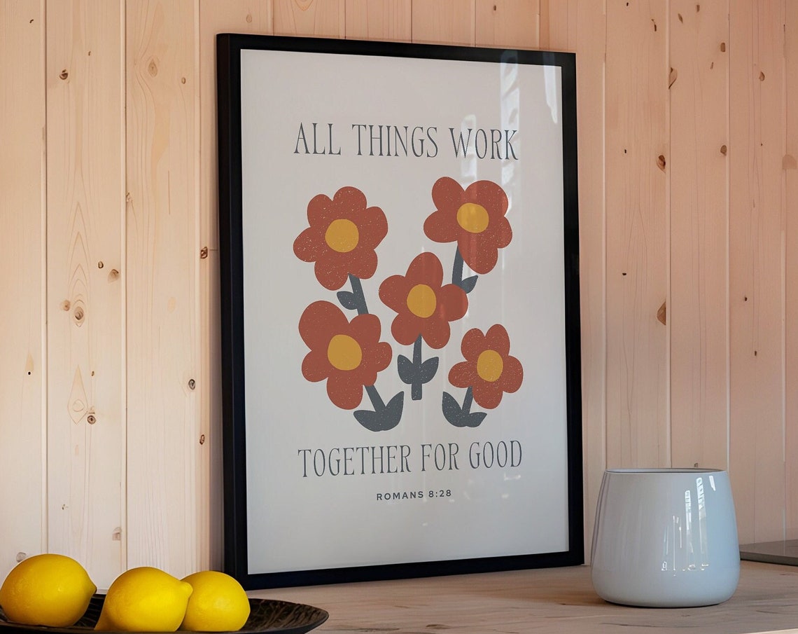 All Things Work Together for Good Romans 8 Retro Floral Poster