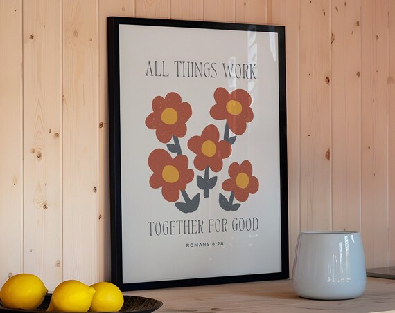 All Things Work Together for Good Romans 8 Retro Floral Poster