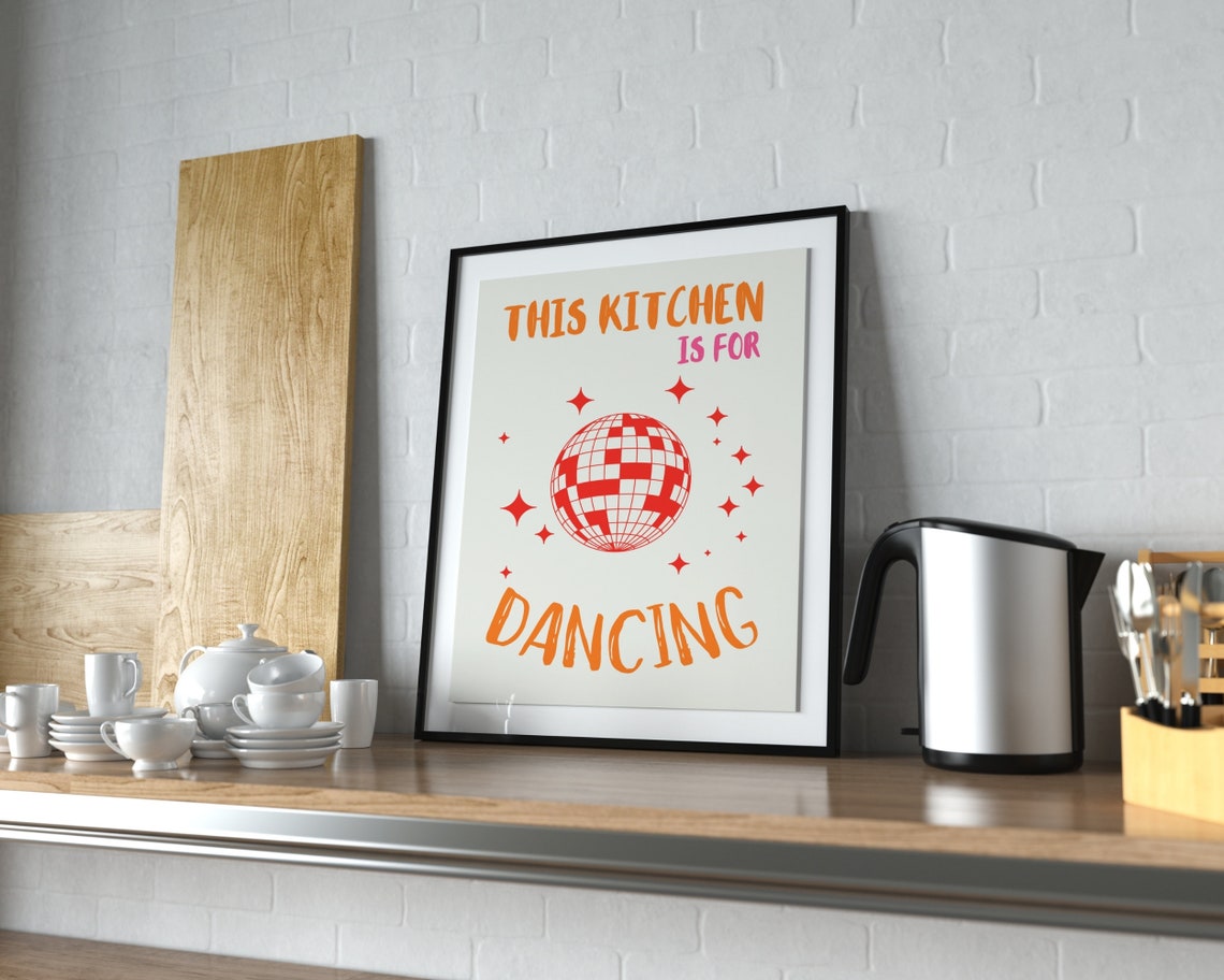 This Kitchen Is for Dancing Disco Ball Fun Retro Kitchen Art Poster - Image 7