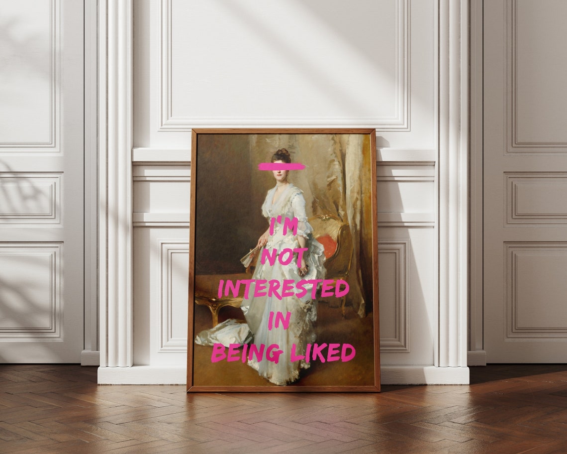 Im Not Interested In Being Liked Altered Classic Portrait Poster - Image 5