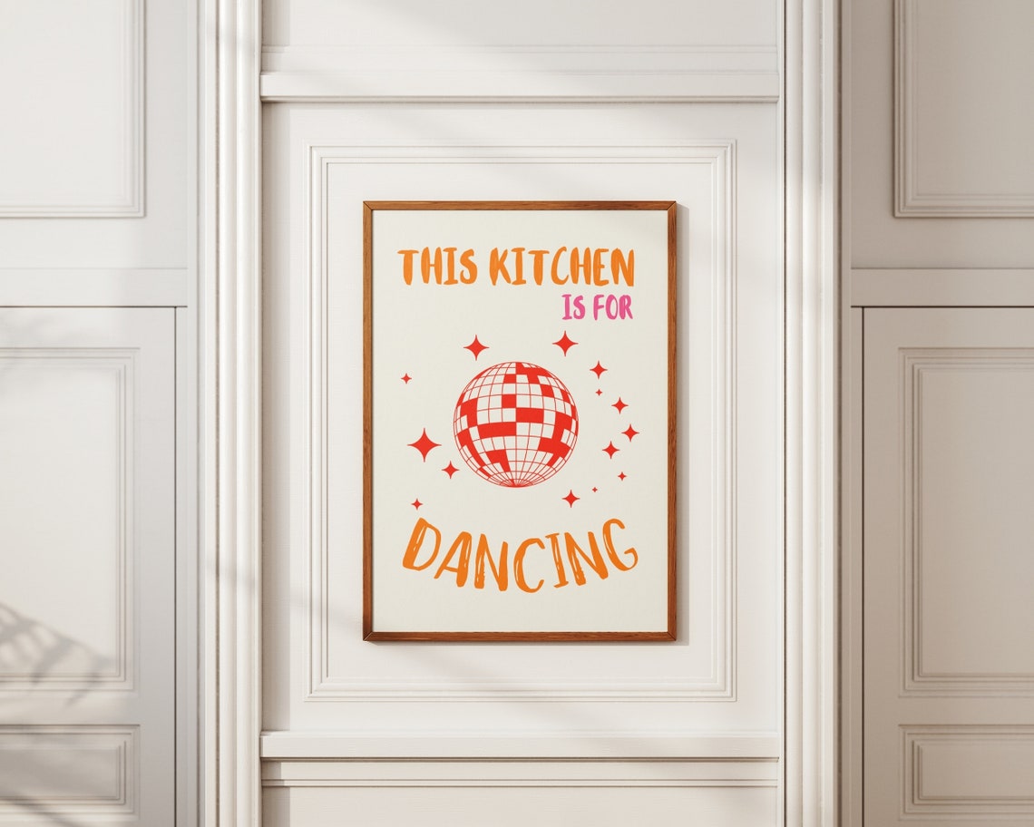This Kitchen Is for Dancing Disco Ball Fun Retro Kitchen Art Poster - Image 3