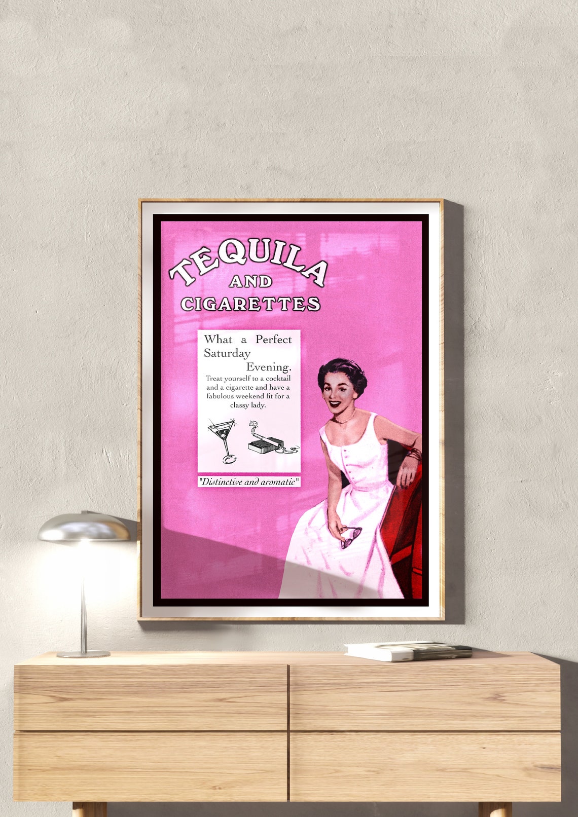 Tequila and Cigarettes Pink Retro Vintage Ad Style Bold Poster