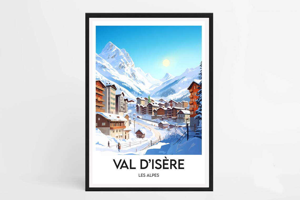 Val dIsere French Alps Ski Resort Sunny Alpine Peaks Travel Poster