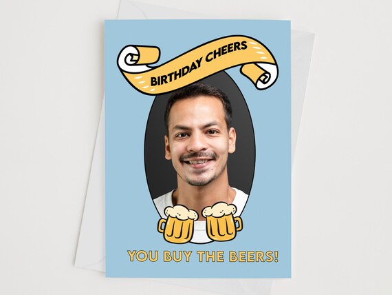 Personalised Photo Card Happy Birthday Cheers Your Beer