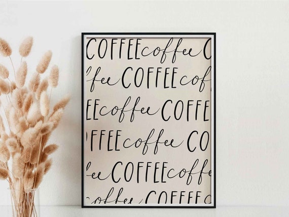 Coffee Poster Minimalist Bar Print Wall Art Kitchen Quote