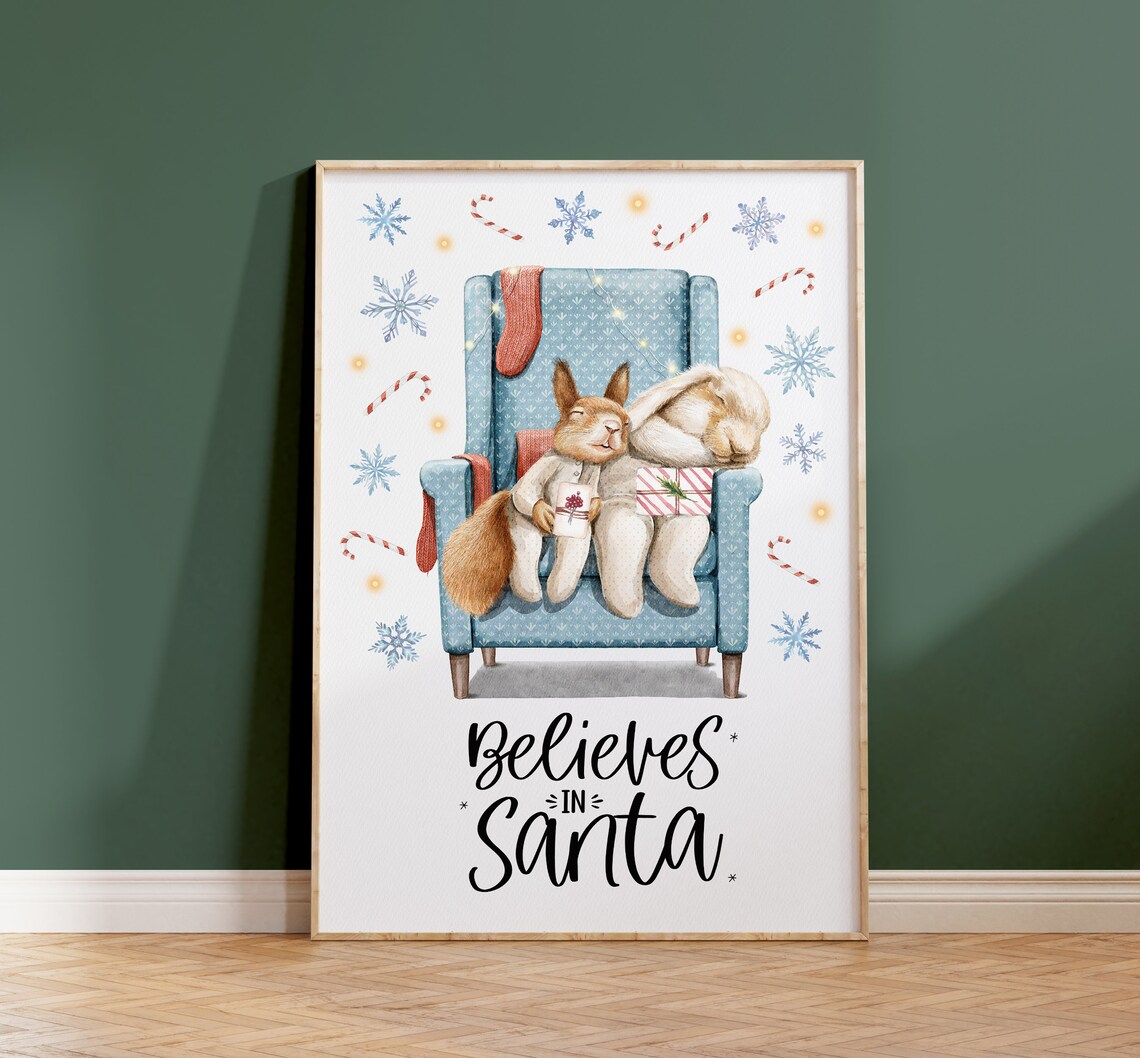 Christmas Animal Art Christmas Quote Print Christmas Cozy Winter Poster Christmas Gallery Wall Art Believes In Santa Print