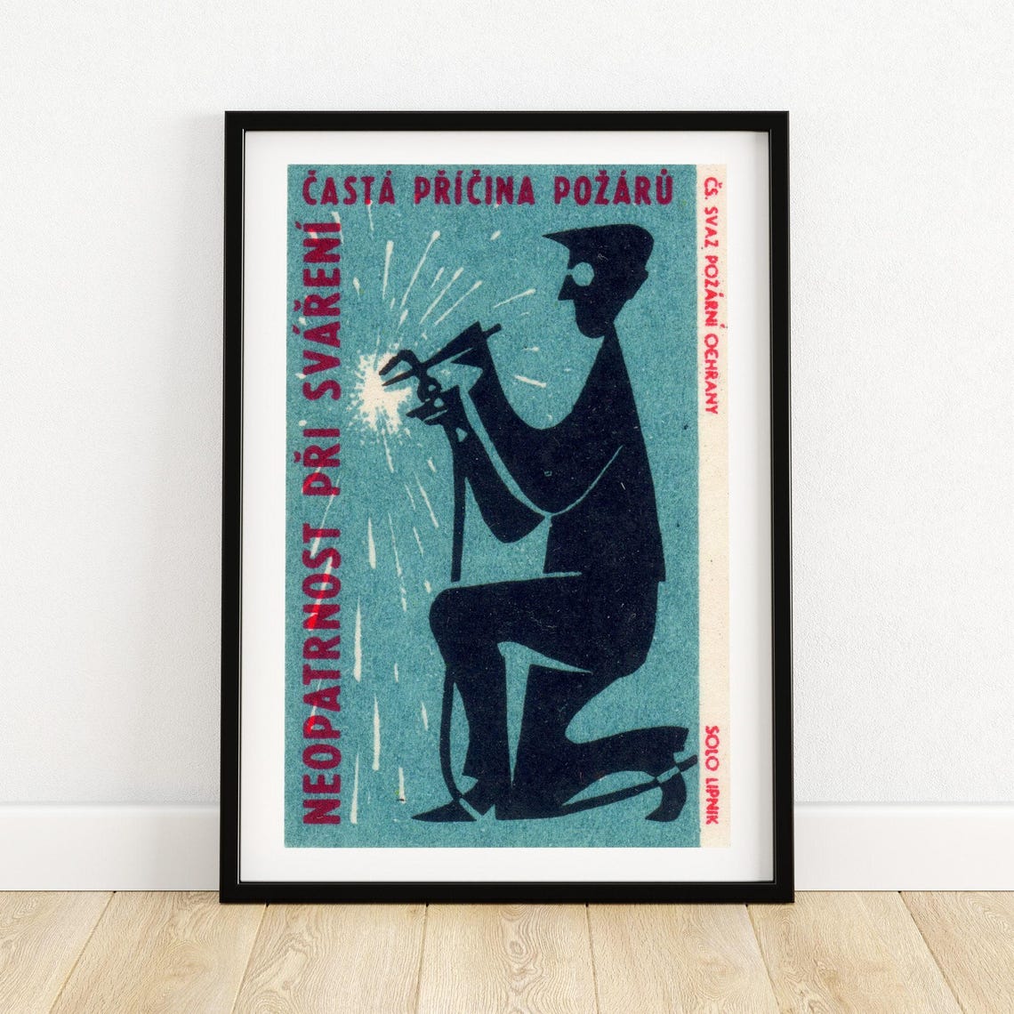 Czech Welding Safety Vintage Fire Prevention Welder Industrial Poster