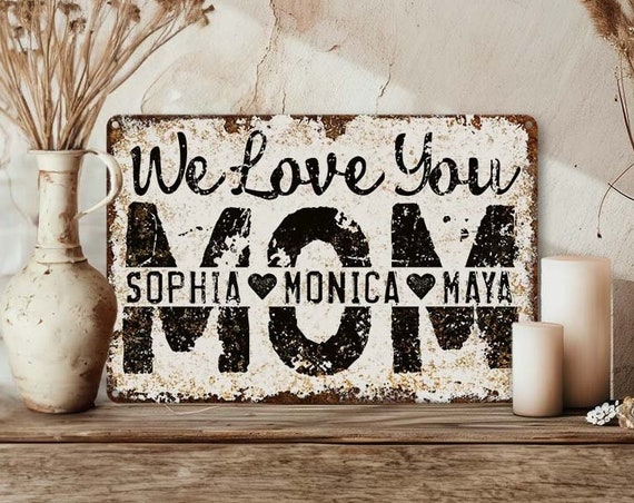Special Gift For Mom Sign With Kids Names Metal Farmhouse Rustic Indoor Outdoor Memorial Mothers Day Birthday