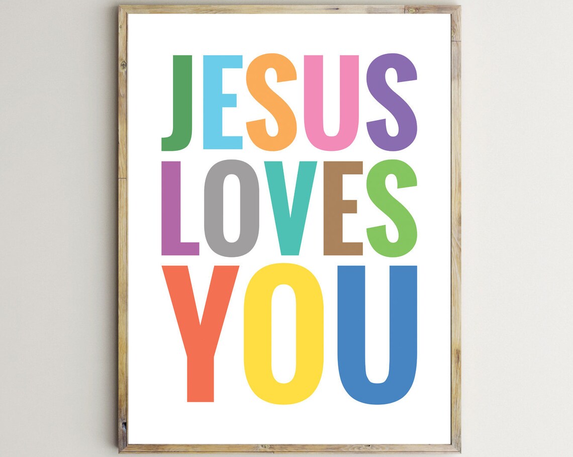Jesus Loves You Christian Print, Nursery Scripture Sign
