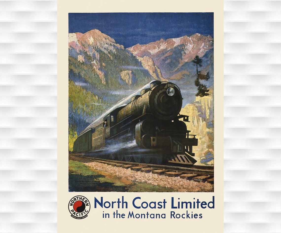 North Coast Limited Montana Rockies Northern Pacific Train Poster