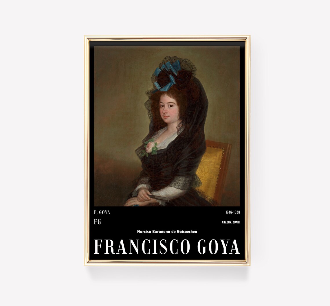 Francisco Goya Narcisa Baranana de Goicoechea Lady Portrait Exhibition Poster
