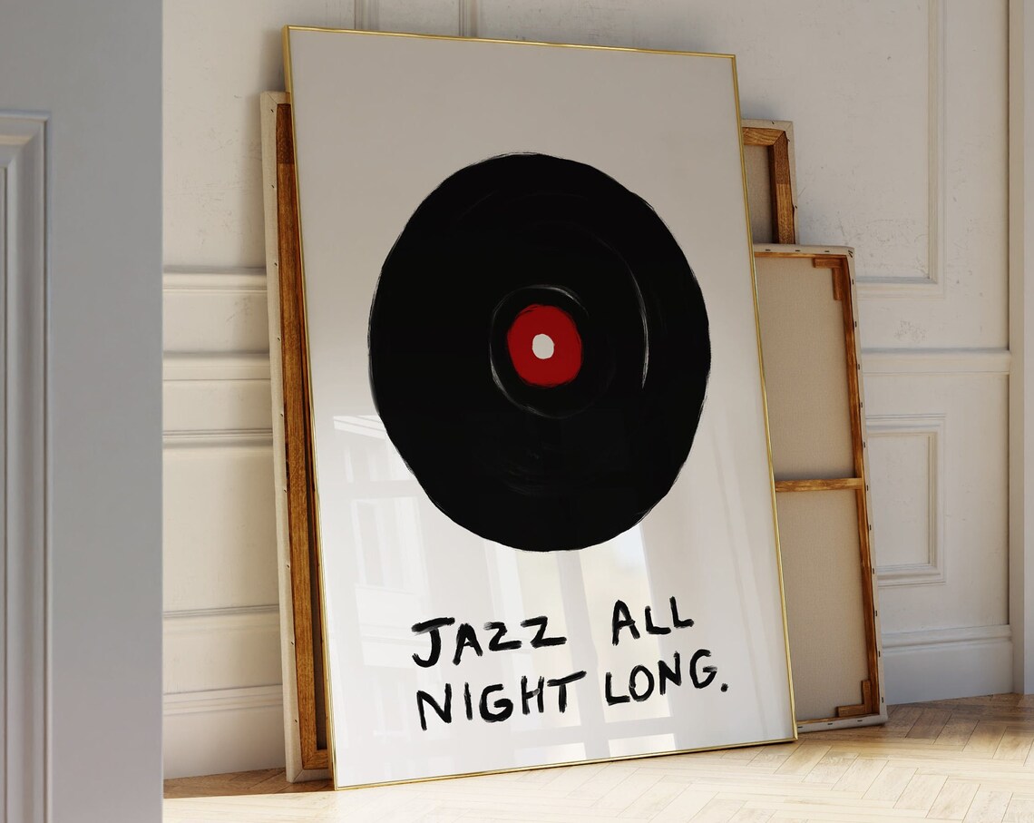 Jazz All Night Long Vinyl Record Hand Lettered Music Wall Art