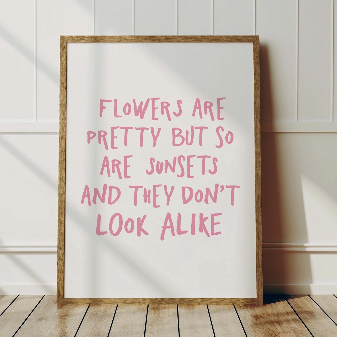 Retro Pink Typography Print, Flowers Sunsets Quote