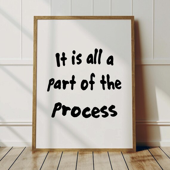 It Is All a Part of the Process Black Handwritten Quote Poster