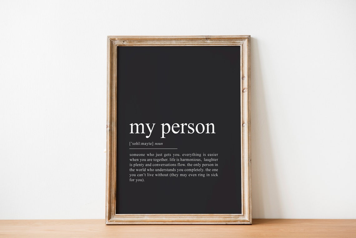 My Person Poster Definition Print Soulmate Print Special Gift For Her Boyfriend Gift Girlfriend Gift Art