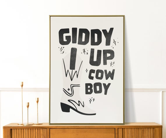 Giddy Up Cowboy Print Funny Wall Art Cowboy Wall Art Funny Gifts Large Living Room Prints Preppy Apartment Decor Western
