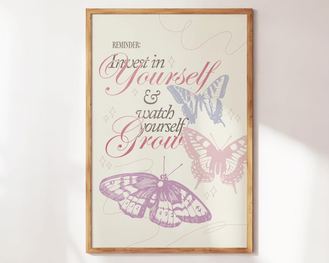 Invest In Yourself And Watch Yourself Grow Girly Apartment Decor Retro Cute Self Love Print Preppy Floral Butterflies Print Positive Art - Image 3