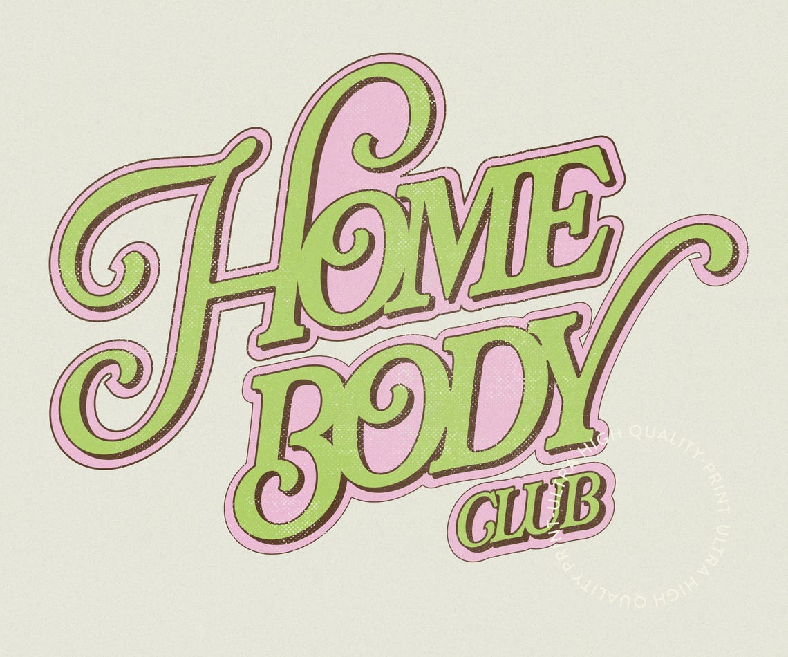Home Body Club Retro Swirly Green Pink Script Lettering Fun Poster - Image 5
