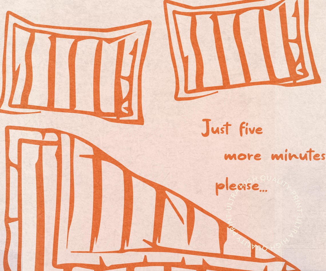 Just Five More Minutes Cozy Bed Orange Line Art Funny Bedroom Poster - Image 5