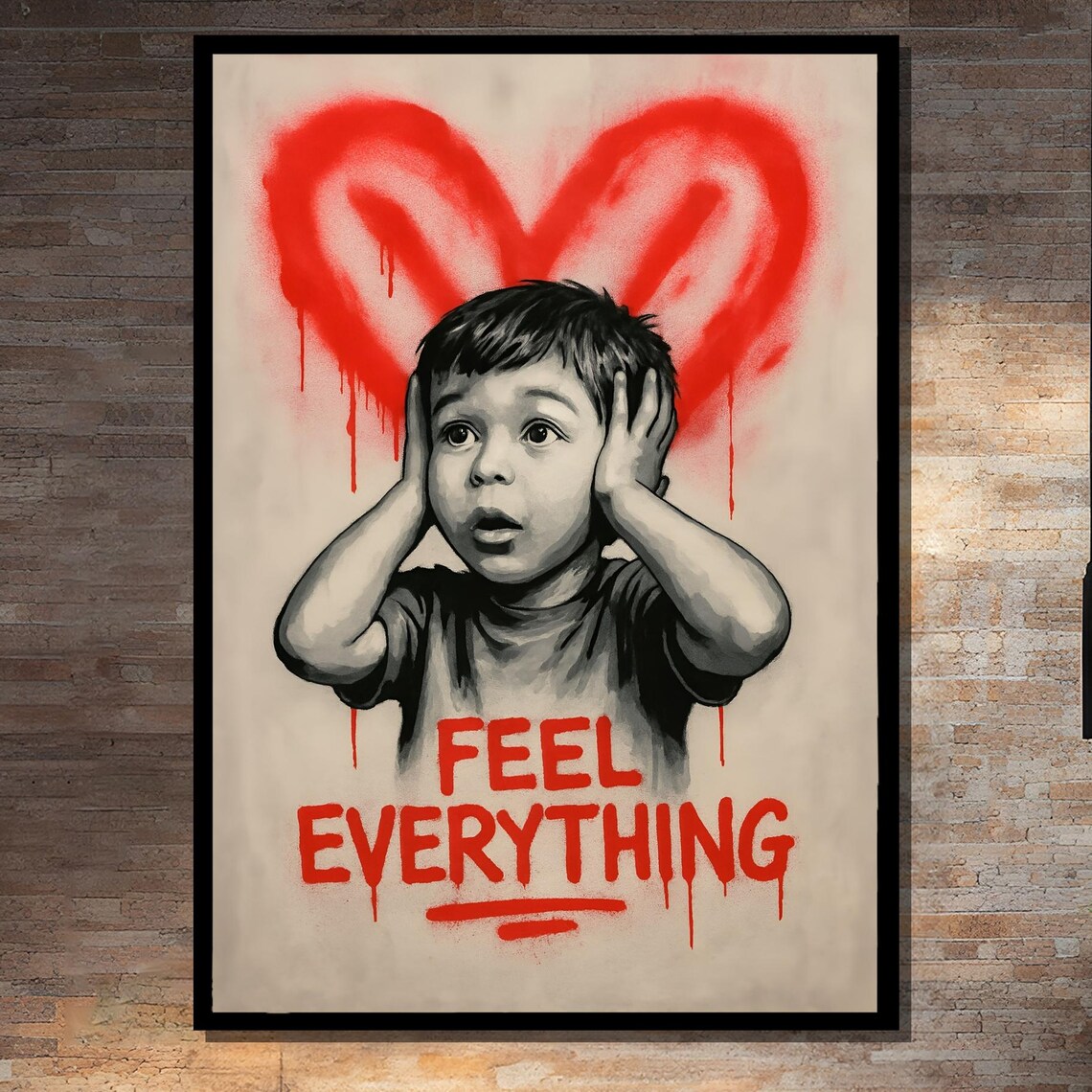 Feel Everything Inspirational Quote Art Print