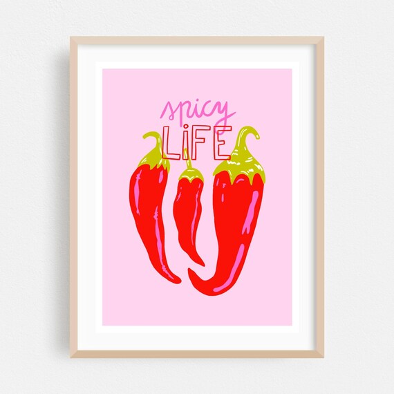 Spicy Life Chili Pepper Quote Design Pink Pop Art Kitchen Poster