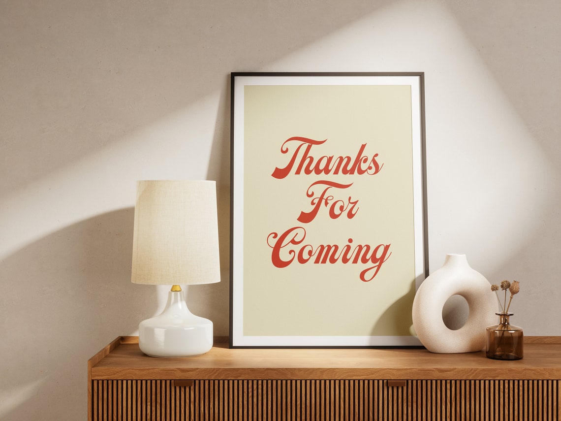 Thanks for Coming Red Retro Script Typography Wall Decor Poster
