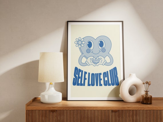 Self Love Club Retro Trendy Poster Quote Wall Art Print Wall Print Retro Wall Decor Art