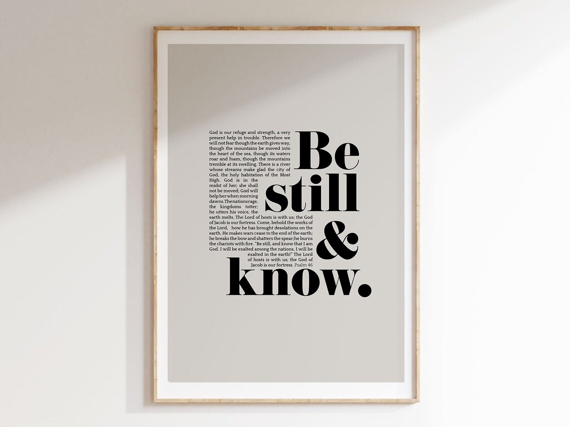 Be Still And Know Psalm 46 Bible Verse Art Print - Image 6