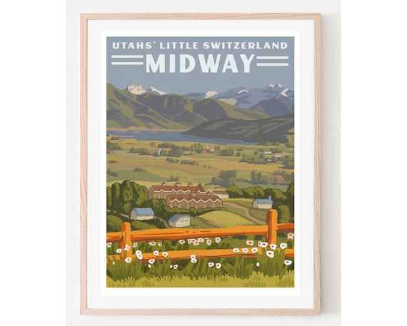 Midway Utah Little Switzerland Valley Vintage Travel Scene Poster