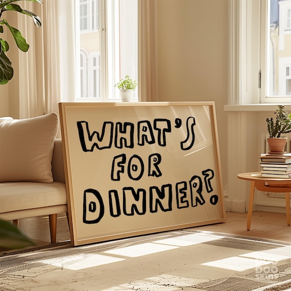 Whats For Dinner Bold Bubble Lettering Kitchen Quote Poster Art