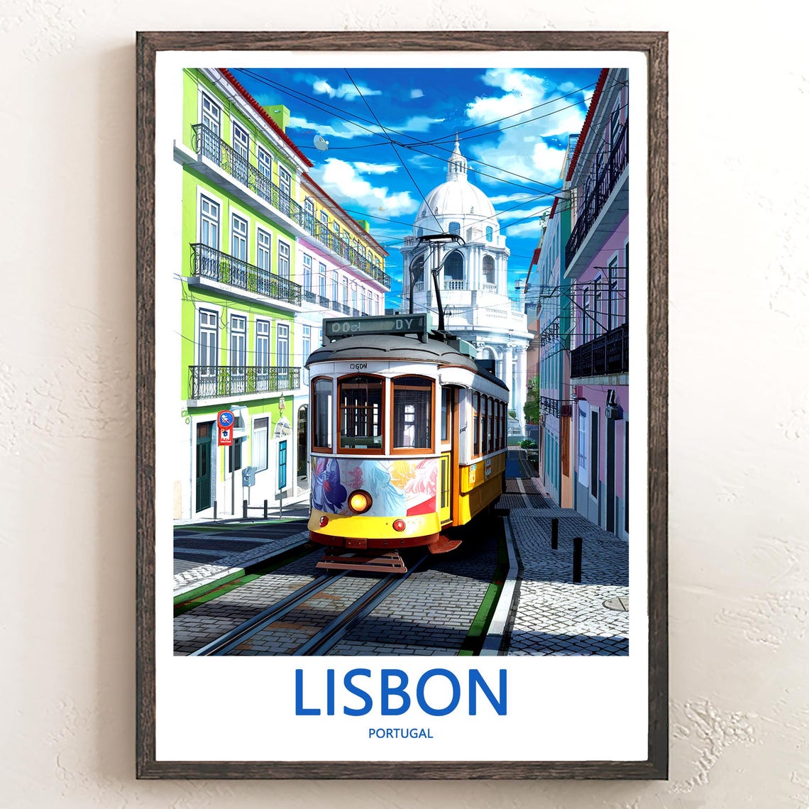 Lisbon Colorful Art Tram With White Pantheon Dome View Poster